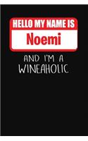 Hello My Name Is Noemi and I'm a Wineaholic: Wine Tasting Review Journal