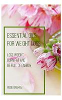 Essential Oils for Weight Loss