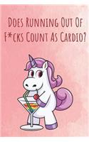 Does Running Out Of Fucks Count As Cardio