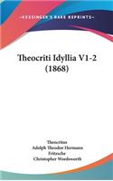 Theocriti Idyllia V1-2 (1868)