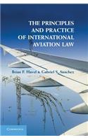 Principles and Practice of International Aviation Law