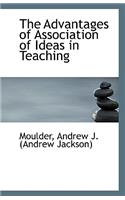 The Advantages of Association of Ideas in Teaching