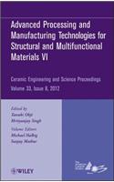 Advanced Processing and Manufacturing Technologies for Structural and Multifunctional Materials VI, Ceramic Engineering and ScienceProceedings,V33,Is8