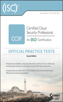 (ISC)2 CCSP Certified Cloud Security Professional Official Practice Tests, Second Edition