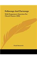 Folksongs And Partsongs