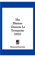 Illusion