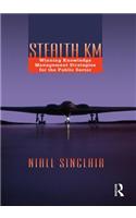 Stealth KM