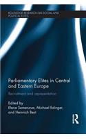 Parliamentary Elites in Central and Eastern Europe