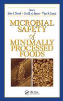 Microbial Safety of Minimally Processed Foods