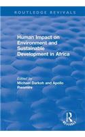 Human Impact on Environment and Sustainable Development in Africa