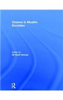 Cinema in Muslim Societies