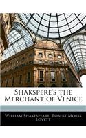 Shakspere's the Merchant of Venice