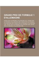 Grand Prix de Formule 1 D'Allemagne: Grand Prix Automobile D'Allemagne 2010, Grand Prix Automobile D'Allemagne 2009, Grand Prix Automobile D'Allemagne(French)