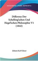 Differenz Der Schelling'schen Und Hegel'schen Philosophie V1 (1842)