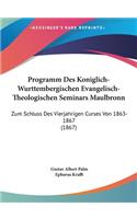 Programm Des Koniglich-Wurttembergischen Evangelisch-Theologischen Seminars Maulbronn