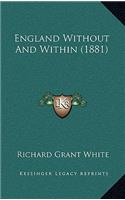 England Without and Within (1881)