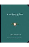 Auld Robin Gray