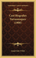 Cent Biografies Tarrassenques (1900)