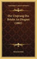 Ursprung Des Briefes An Diognet (1882)