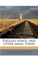 English Songs, and Other Small Poems