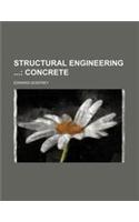Structural Engineering (Volume 2); Concrete