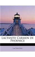 Lactantii Carmen de Phoenice