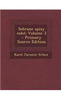 Sebrane Spisy Eske; Volume 3 (Primary Source)