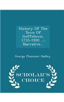 History of the Town of Goffstown, 1733-1920 ...