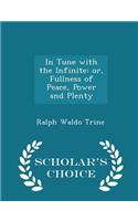 In Tune with the Infinite