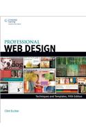 Professional Web Design: Techniques and Templates: Techniques and Templates(English)
