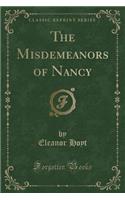 The Misdemeanors of Nancy (Classic Reprint)