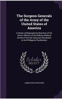 Surgeon Generals of the Army of the United States of America