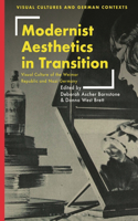 Modernist Aesthetics in Transition