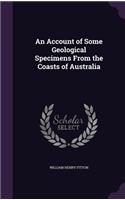Account of Some Geological Specimens From the Coasts of Australia