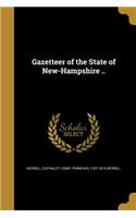 Gazetteer of the State of New-Hampshire ..