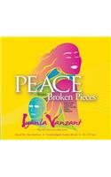 Peace from Broken Pieces: How to Get Through What You're Going Through