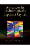 Advances in Technologically Important Crystals