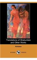 Translations of Shakuntala and Other Works