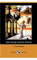 John Dough and the Cherub (Dodo Press)