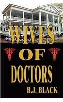Wives of Doctors