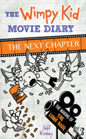 The Wimpy Kid Movie Diary: The Next Chapter(Diary of a Wimpy Kid)