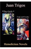 Guilt/Cops and Crooks