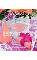 Pizzazzerie: Entertain in Style