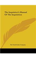 Inquisitor's Manual of the Inquisition