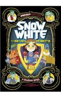 Snow White and the Seven Robots