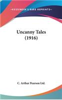 Uncanny Tales (1916)