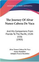 Journey Of Alvar Nunez Cabeza De Vaca