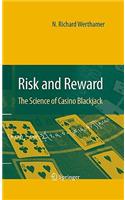 Risk and Reward: The Science of Casino Blackjack