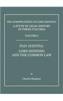 The Jurisprudence of Lord Denning: A Study in Legal History, in Three Volumes