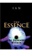 Essence: The Darkness Within